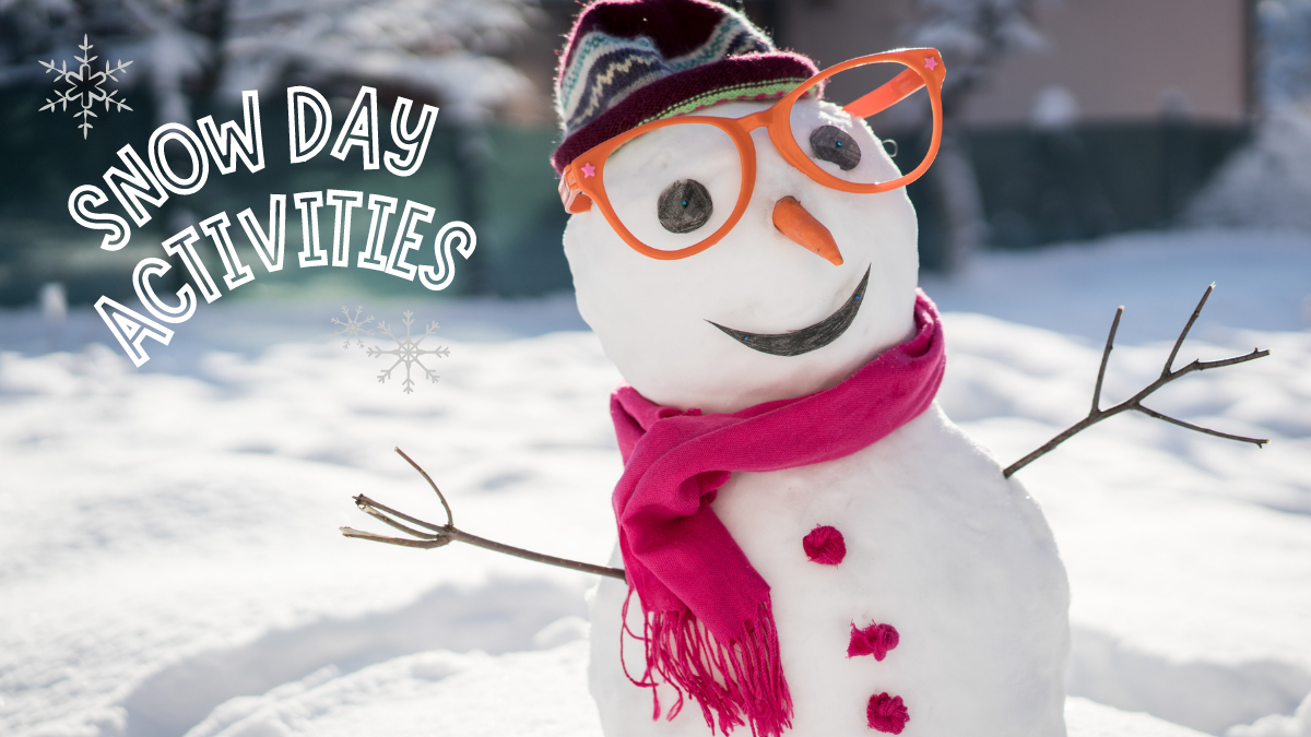 Snow Day Activities - image of a snowman wearing fun sunglasses