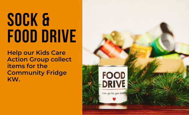 Sock & Food Drive - Help our Kids Care Action Group collect items for the Community Fridge KW.