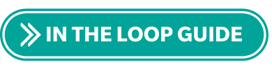 In the Loop Guide