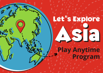 Let's Explore Asia Play Anytime Program graphic